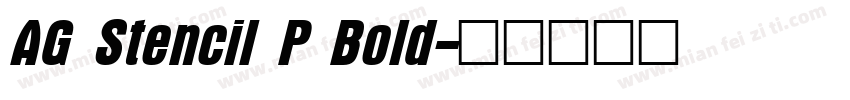 AG Stencil P Bold字体转换